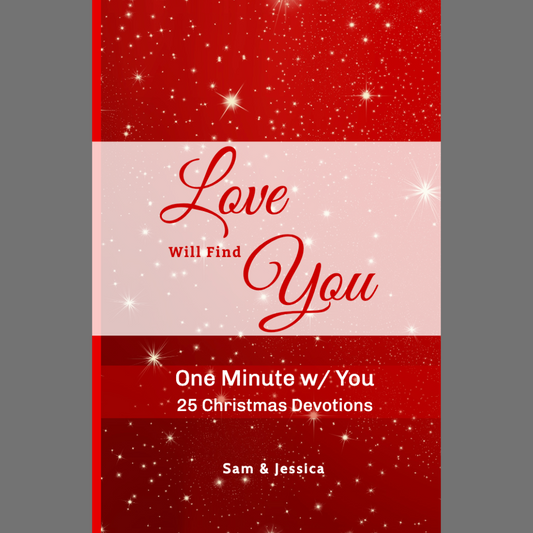 Christmas 25 Day Devotion Book - Love Will Find You